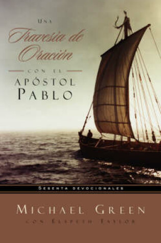 Cover of Una Travesia de Oracion Con el Apostol Pablo
