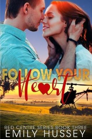 Cover of Follow Your Heart