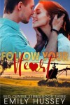 Book cover for Follow Your Heart