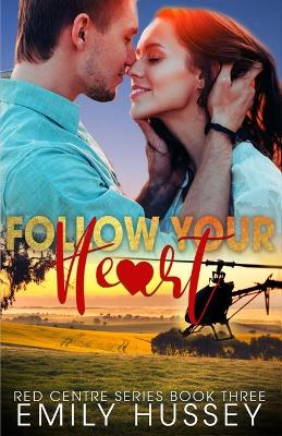 Book cover for Follow Your Heart