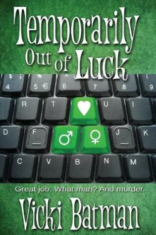 Cover of Temporarily Out Of Luck