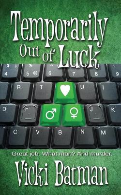 Book cover for Temporarily Out Of Luck