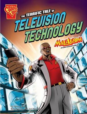 Cover of The Terrific Tale of Television Technology