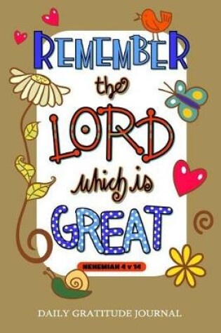Cover of Remember the Load which is Great Nehemiah 4