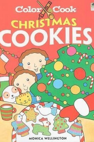 Cover of Color & Cook Christmas Cookies