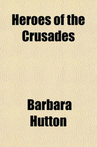 Cover of Heroes of the Crusades