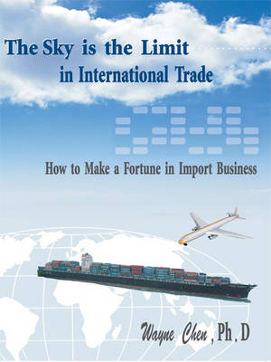 Book cover for The Sky Is the Limit in International Trade