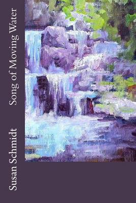 Book cover for Song of Moving Water