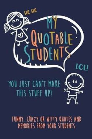 Cover of My Quotable Student