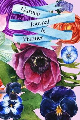 Book cover for Garden Journal & Planner