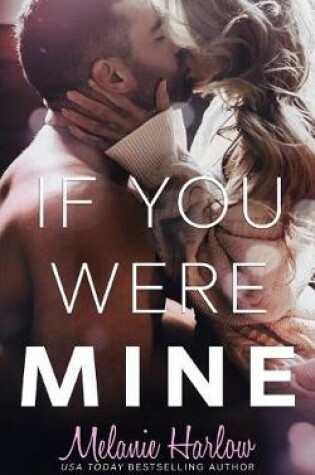 Cover of If You Were Mine