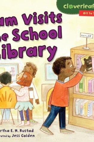 Cover of Sam Visits the School Library