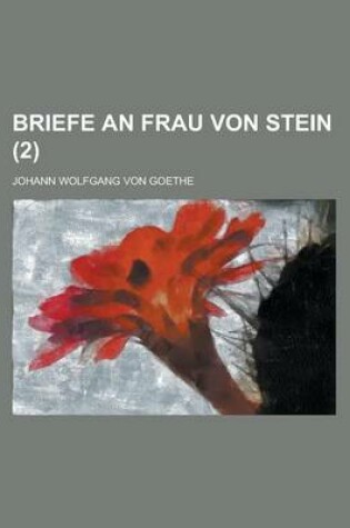 Cover of Briefe an Frau Von Stein (2)