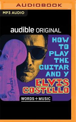 Book cover for How to Play the Guitar and Y