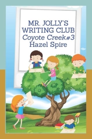 Cover of Mr. Jolly's Writing Club