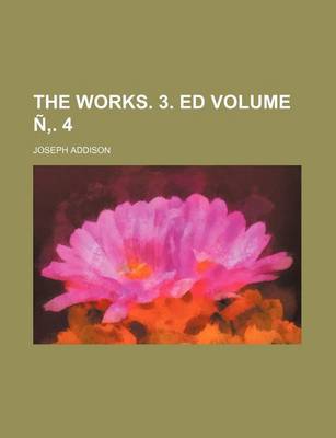 Book cover for The Works. 3. Ed Volume N . 4