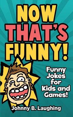 Cover of Now That's Funny!