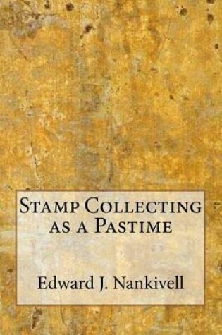 Cover of Stamp Collecting as a Pastime