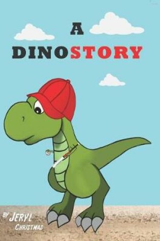 Cover of A Dinostory