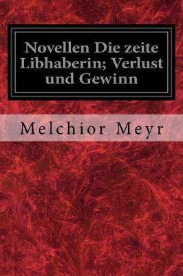 Book cover for Novellen Die Zeite Libhaberin; Verlust Und Gewinn