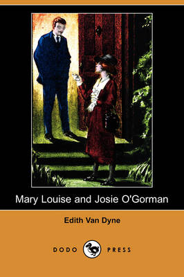 Book cover for Mary Louise and Josie O'Gorman (Dodo Press)