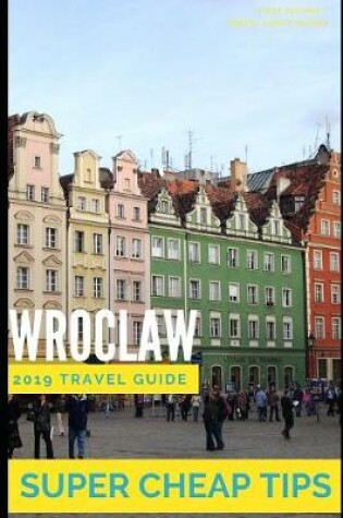 Cover of Super Cheap Wroclaw