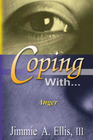 Cover of Coping With... Anger