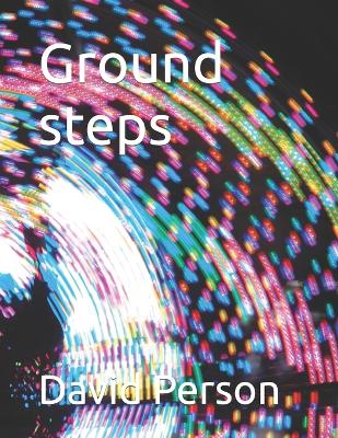 Book cover for Ground steps