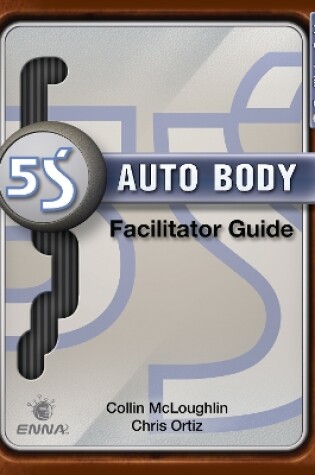 Cover of 5S Auto Body: Facilitator Guide