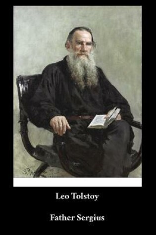 Cover of Leo Tolstoy - Father Sergius