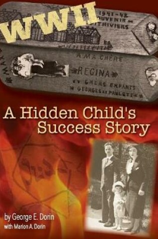 Cover of A Hidden Child's Success Story