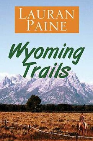 Cover of Wyoming Trails