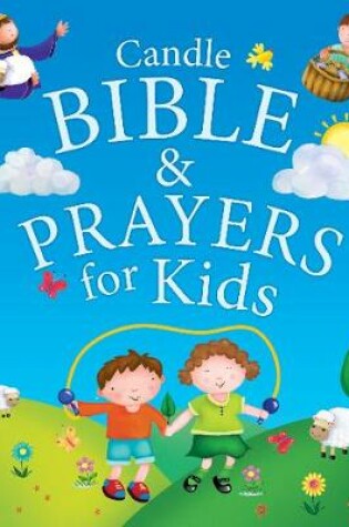 Cover of Candle Bible & Prayers for Kids