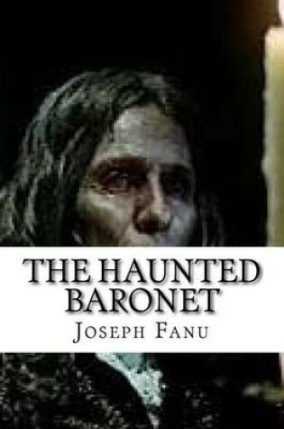 Cover of The Haunted Baronet