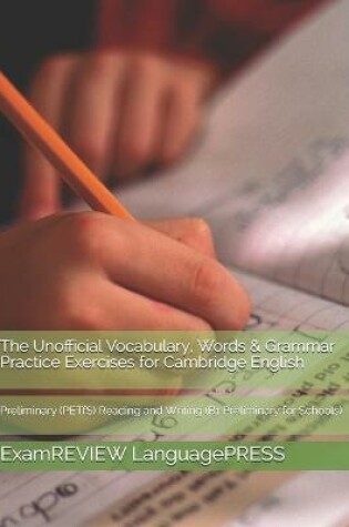 Cover of The Unofficial Vocabulary, Words & Grammar Practice Exercises for Cambridge English