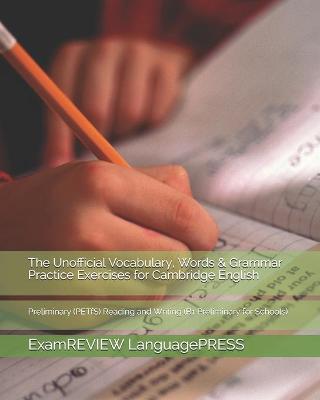 Book cover for The Unofficial Vocabulary, Words & Grammar Practice Exercises for Cambridge English