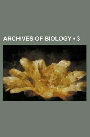 Cover of Archives of Biology (3)