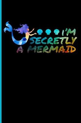 Book cover for I'm Secretely a Mermaid