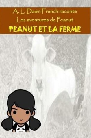 Cover of Peanut Et La Ferme
