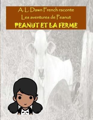 Book cover for Peanut Et La Ferme