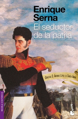 Cover of El Seductor de la Patria