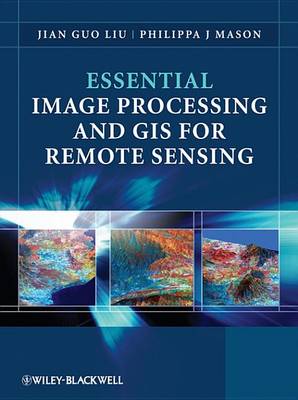 Book cover for Essential Image Processing and GIS for Remote Sensing