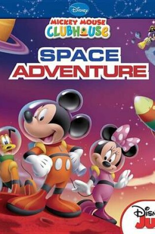 Cover of Mickey Mouse Clubhouse Space Adventure