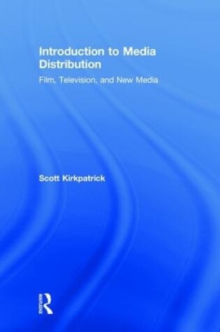 Cover of Introduction to Media Distribution