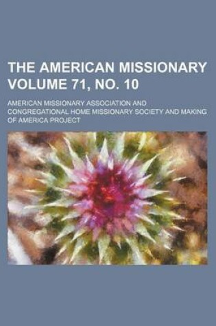 Cover of The American Missionary Volume 71, No. 10