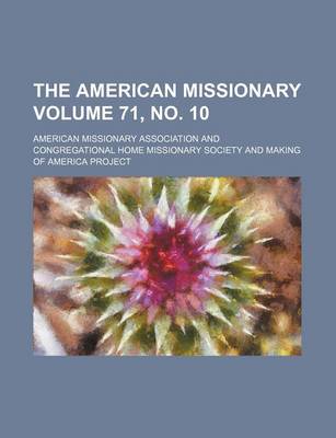 Book cover for The American Missionary Volume 71, No. 10