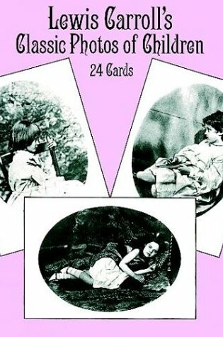 Cover of Lewis Carroll's Classic Photos of C