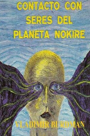 Cover of Contacto con Seres del Planeta Nokire