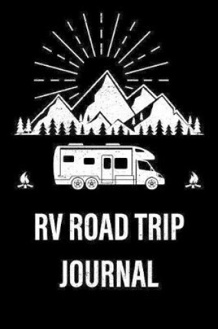 Cover of RV Road Trip Journal