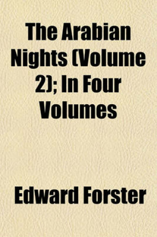 Cover of The Arabian Nights (Volume 2); In Four Volumes